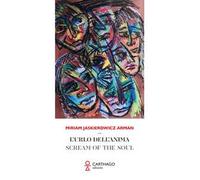 L'urlo dell'anima-Scream of the soul. Ediz. bilingue