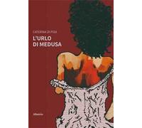 L'urlo di Medusa
