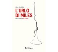 L'urlo di Miles