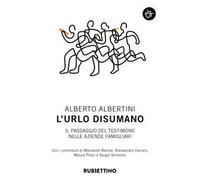 L'urlo disumano. Il passaggio del testimone nelle aziende famigliari