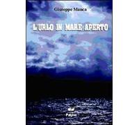L'urlo in mare aperto