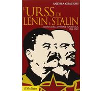 L'Urss di Lenin e Stalin. Storia dell'Unione Sovietica 1914-1945 [Paperback] [Ma