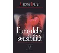 L'URTO DELLA SENSIBILITA': poesie