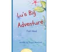 Lu's Big Adventure: Fish Head