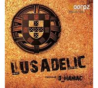 Lusadelic - Compiled By D_Maniac - Various Artists (Audio CD)