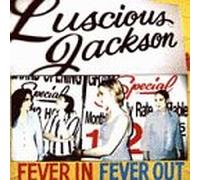 Luscious Jackson - in Fever Out [Import Anglais]