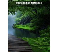 Lush Green Forest Composition Notebook: College Ruled | 120 Pages | 7.5 x 9.25