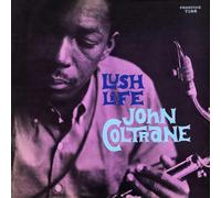 Lush Life - John Coltrane (Vinile)