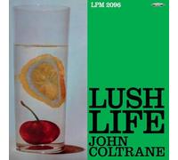 Lush Life (ltd.ed.180gr black vinyl)