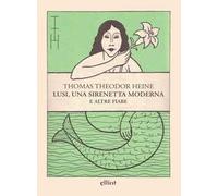 Lusi, una sirenetta moderna e altre fiabe