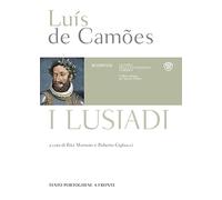 Lusiadi. Testo portoghese a fronte