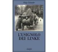 L' usignolo dei Linke. Memorie di un'infanzia