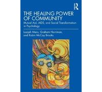 Lusijah Marx Graham Harriman Robin McCoy B The Healing Power of Comm (Tascabile)