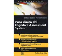 L'uso clinico del Cognitive Assessment System