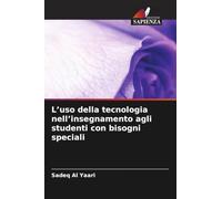 L'uso della tecnologia nell'insegnamento agli studenti con bisogni speciali