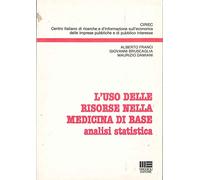 L'uso delle risorse nella medicina di base. Analisi statistica