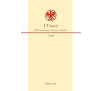 L'Ussero. Rivista di arti, lettere e scienze (2018). Vol. 1