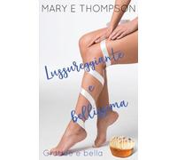 Lussureggiante e bellissima: Una storia d'amore con una ragazza formosa di una piccola città