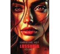 Lussuria. Giochi di ruolo. Alternative trilogy. Vol. 2