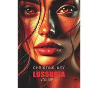 Lussuria: (Monnalisa - PubMe): Vol. 2