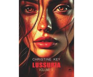 Lussuria: (Monnalisa - PubMe): Vol. 2