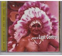 Lust Control - The Worst Of Lust Control (US Import)