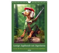 Lustige Jagdhunde mit Jägerlatein (Wandkalender 2026 DIN A4 hoch), CALVENDO Monatskalender: Ein Jahr voller Humor und und witzigen Sprüchen für den Jagdliebhaber