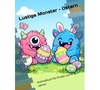 Lustige Monster - Ostern: Comic-Ausmalbuch für Kinder von 4-8 Jahren