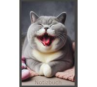 Lustiges British Kurzhaar Notizbuch, Buch: Das perfekte Geschenk für Fans & Katzen Liebhaber: Heft, Tagebuch, Journal, Taschenbuch, Kalender, British ... Deko, Accessoires, Erwachsene,Bild,Cat