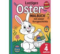 Lustiges Ostermalbuch mit süsser Kurzgeschichte