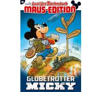 Lustiges Taschenbuch Maus-Edition 20: Globetrotter Micky