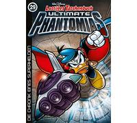 Lustiges Taschenbuch Ultimate Phantomias 29: Die Chronik eines Superhelden