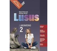 Lusus. Corso di lingua e civiltà latina. Con Laboratorio. Per le Scuole superiori. Con e-book. Con espansione online (Vol. 2)