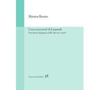 L'usus punctandi di Leopardi. Una lettura linguistica delle Operette morali