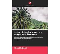 Luta biológica contra a traça-das-tâmaras: Efeito do Spinosad nos parâmetros biológicos de Ectomyelois ceratoniae Zeller