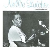 Lutcher, Nellie - Ditto From Me To You