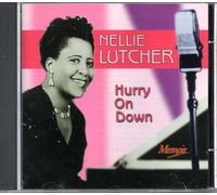 Lutcher, Nellie - Hurry on Down-Memoir [Import]