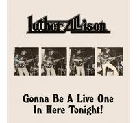 Luther Allison Gonna Be a Live One in Here Tonight (CD) Album
