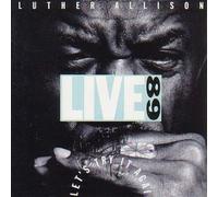 Luther Allison - Live 89-Let'S Try It Again