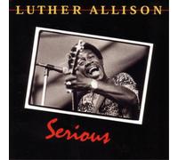 Luther Allison Serious (CD) Album