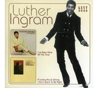 Luther Ingram I've Been Here All the Time/If Loving You Is Wrong I Don't Wa (CD)