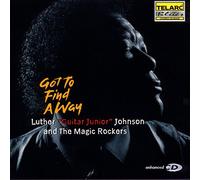 Luther Johnson Guitar Jr. - Got to Find a Way