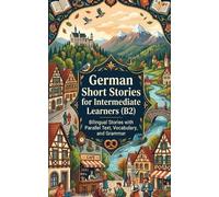 Luther Lingo German Short Stories for Intermediate Learners (B2) (Tascabile)