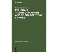 Luther Martin Religious Transformations and Socio-Political C (Copertina rigida)