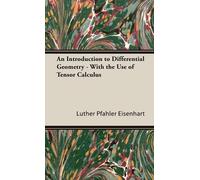 Luther Pfahler An Introduction To Differential Geometry - Wi (Copertina rigida)