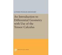 Luther Pfahler Eisenhar Introduction to Differential Geometr (Copertina rigida)