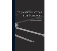 Luther Pfahler Eisenhart Transformations of Surfaces (Copertina rigida)