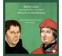 Luther/Senfl/Schlick/Gombert/Heintz/Clemens Non Pa - Luther & His Adversary