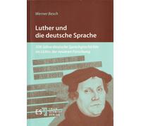 Luther Und Die Deutsche Sprache (Tascabile)