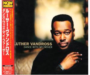 Luther Vandross - Dance With My Father [Re-Issue